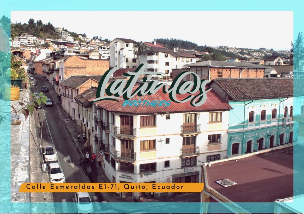 Latinos Brothers House Quito Exterior foto